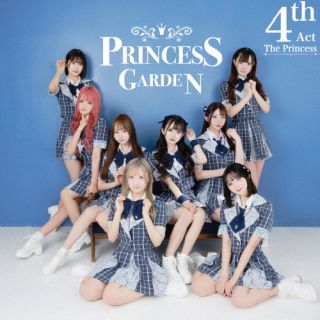 CD)PrincessGarden-姫庭-/The Princess Fourth Act(JH-47)(2023/03/14発売)