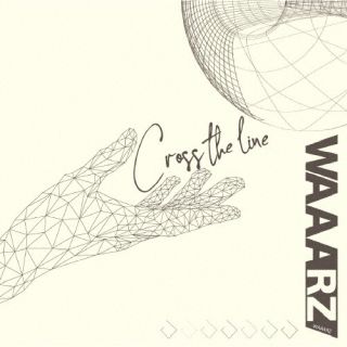 CD)WAAARZ/Cross the line（Type-A）(QARF-69142)(2023/06/27発売)