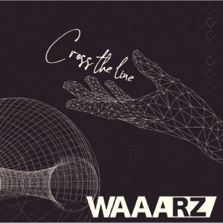 CD)WAAARZ/Cross the line（Type-B）(QARF-69143)(2023/06/27発売)