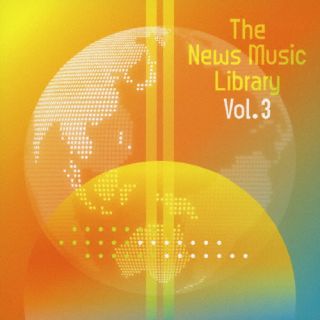 CD)The News Music Library Vol.3(MUCE-1059)(2023/08/30発売)