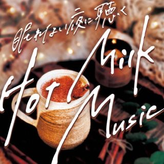 CD)MOCHA/眠れない夜に聴くHot Milk Music(OVLC-133)(2023/12/06発売)
