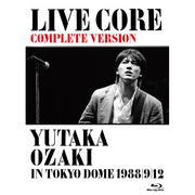 Blu-ray)尾崎豊/LIVE CORE 完全版～YUTAKA OZAKI IN TOKYO DOME 1988・9・12(WPXL-90018)(2013/03/20発売)