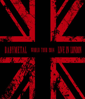 Blu-ray)BABYMETAL/LIVE IN LONDON-BABYMETAL WORLD TOUR 2014-(TFXQ-78120)(2015/05/20発売)