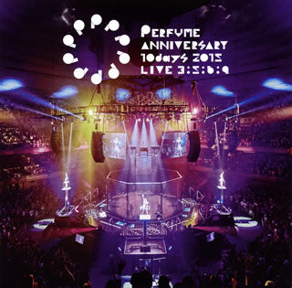 DVD)Perfume/Perfume Anniversary 10days 2015 PPPPPPPPPP「LIVE 3:5:6:9」（通常盤）(UPBP-1007)(2016/01/13発売)