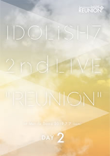 DVD)アイドリッシュセブン 2nd LIVE「REUNION」DAY 2(LABM-7295)(2020/02/05発売)