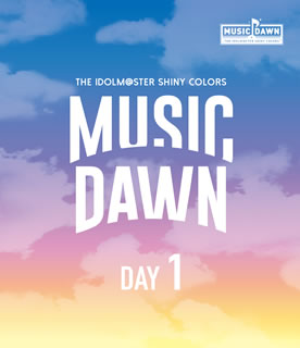 Blu-ray)THE IDOLM@STER SHINY COLORS MUSIC DAWN DAY1〈2枚組〉(LABX-8463)(2021/03/24発売)